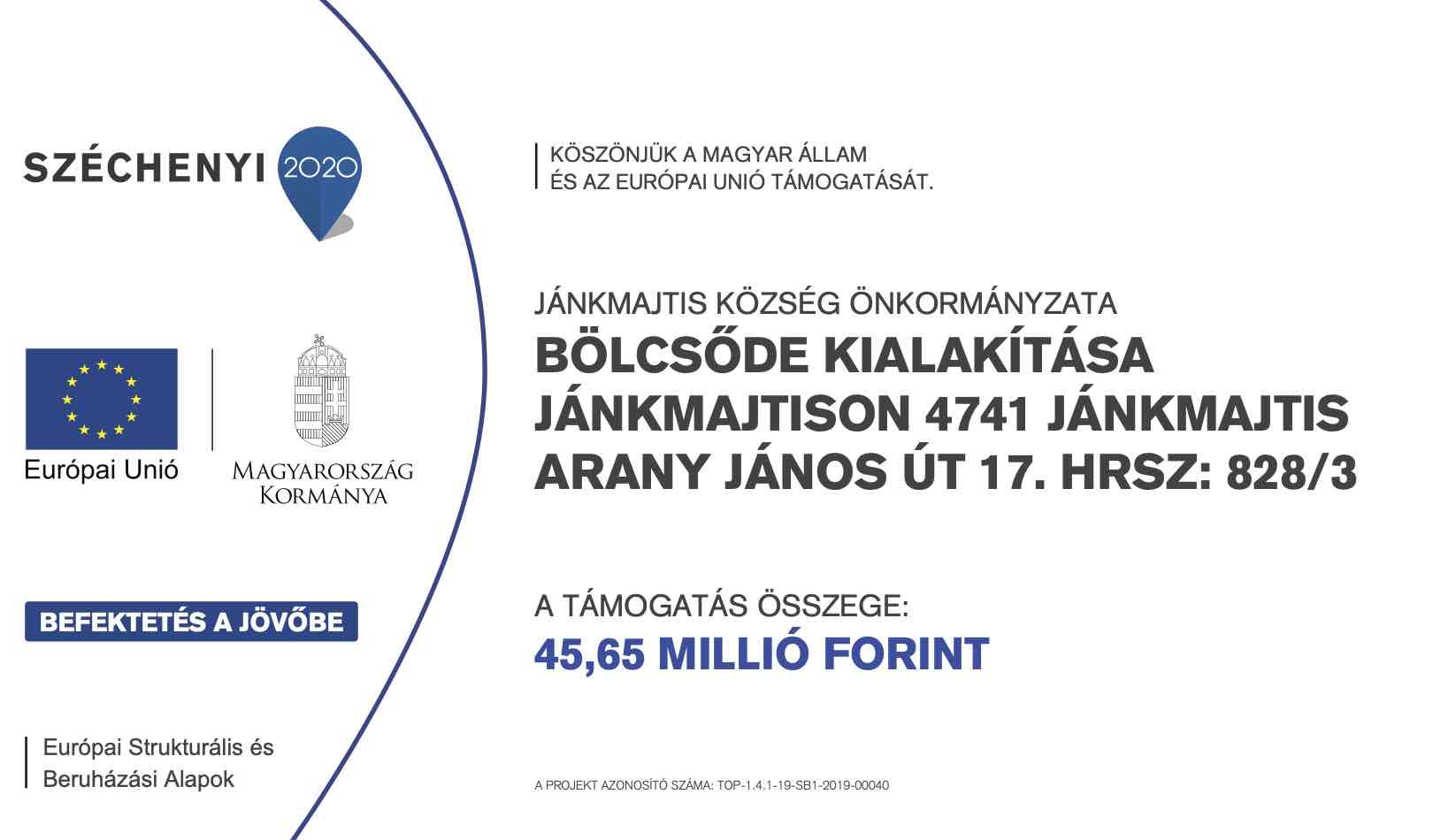 Bölcsőde kialakítása Jánkmajtison